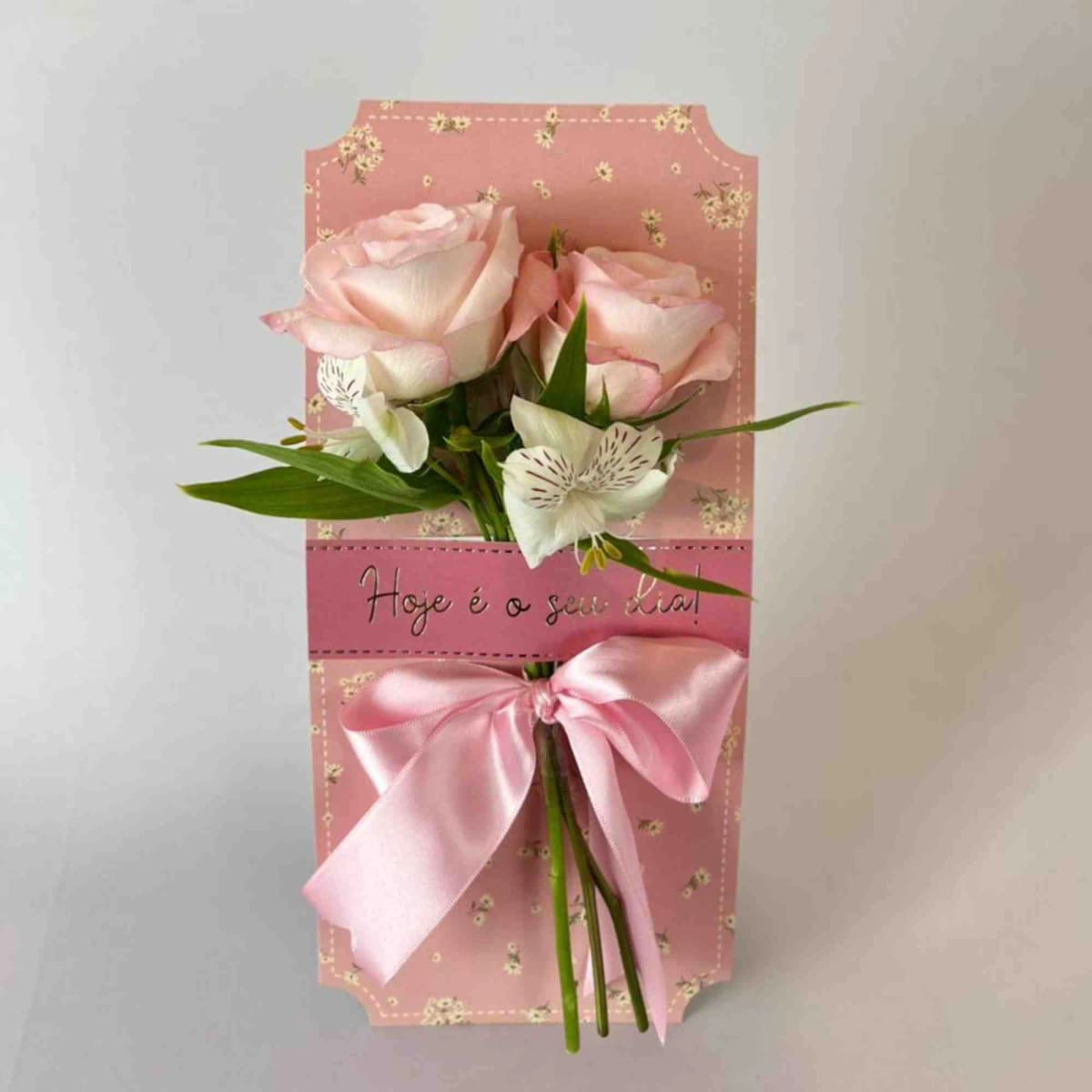 Cartão Floral Hoje é Seu Dia - Especial Dia da Mulher